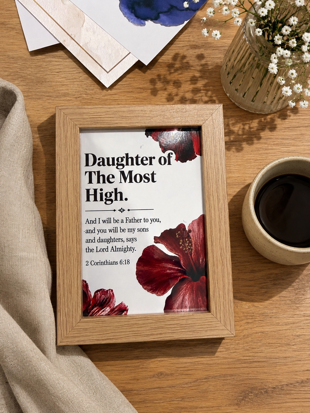 2 Corinthians 6:18 Framed Christian Art Print in 4x6 inch frame– "Daughter of The Most High"